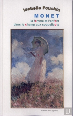 Bertrand.pt - Monet, La Femme Et L'Enfant Dans Le Champ Aux Coquelicots
