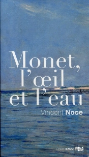 Monet, L'Oeil Et L'Eau