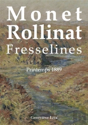 Monet Rollinat - Fresselines Printemps 1889