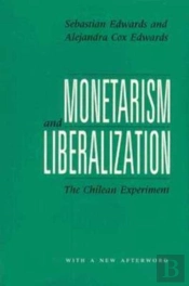 Monetarism And Liberalization