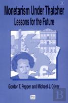 Monetarism Under Thatcher