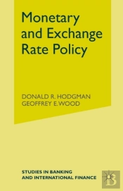 Monetary And Exchange Rate Policy