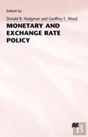 Monetary And Exchange Rate Policy