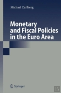 Bertrand.pt - Monetary And Fiscal Policies In The Euro Area