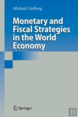 Bertrand.pt - Monetary And Fiscal Strategies In The World Economy