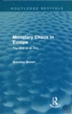 Bertrand.pt - Monetary Chaos In Europe (Routledge Revivals)