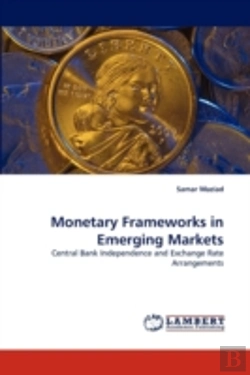 Bertrand.pt - Monetary Frameworks In Emerging Markets
