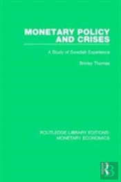 Monetary Policy And Crises