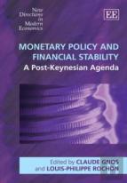 Monetary Policy And Financial Stability - A Post-Keynesian Agenda