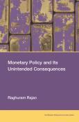 Monetary Policy And Its Unintended Consequences