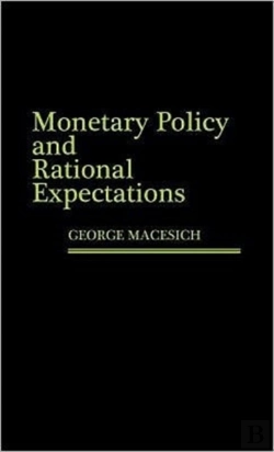 Bertrand.pt - Monetary Policy And Rational Expectations