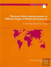 Monetary Policy Implementation At Different Stages Of Market Development