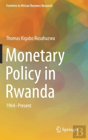 Monetary Policy In Rwanda