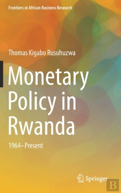 Bertrand.pt - Monetary Policy In Rwanda
