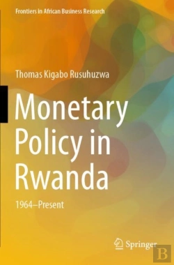 Bertrand.pt - Monetary Policy In Rwanda