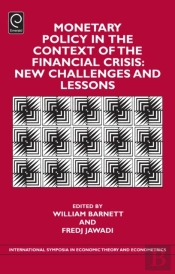 Monetary Policy In The Context Of Financial Crisis
