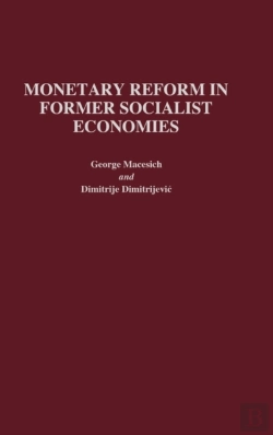Bertrand.pt - Monetary Reform In Former Socialist Economies