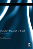 Monetary Statecraft In Brazil