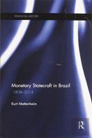 Monetary Statecraft In Brazil