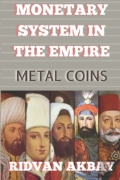 Monetary System In The Empire