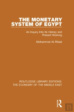 Bertrand.pt - Monetary System Of Egypt (Rle Economy Of Middle East)