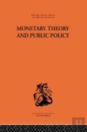 Monetary Theory And Public Policy