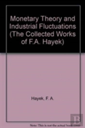 Monetary Theory Hayek V 8