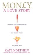 Money, A Love Story