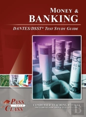 Money And Banking Dantes/Dsst Test Study Guide