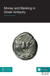 Money And Banking In Greek Antiquity