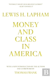 Money And Class In America