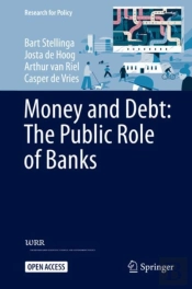 Money And Debt: The Public Role Of Banks