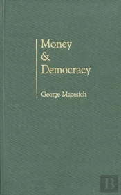 Money And Democracy