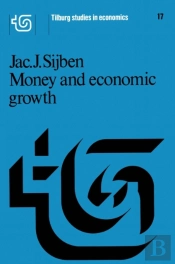 Money And Economic Growth