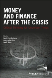Money And Finance After The Crisis