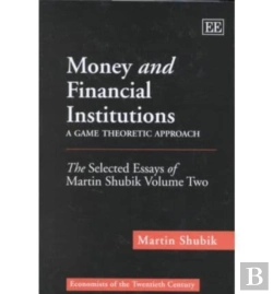 Bertrand.pt - Money And Financial Institutions - A Game Theoretic Approach