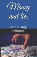 Money And Lies
