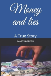 Money And Lies