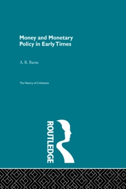 Bertrand.pt - Money And Monetary Policy In Early Times