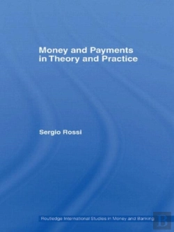 Bertrand.pt - Money And Payments In Theory And Practice
