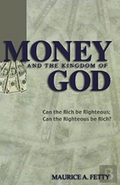 Money And The Kingdom Of God