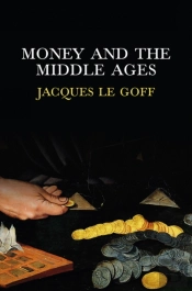 Money And The Middle Ages