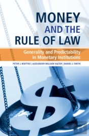 Money And The Rule Of Law