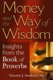 Money And The Way Of Wisdom