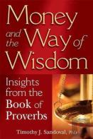 Money And The Way Of Wisdom