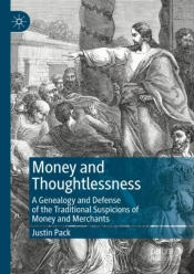 Money And Thoughtlessness