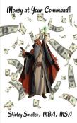 Money At Your Command!