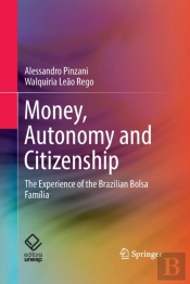 Money, Autonomy And Citizenship