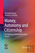 Money, Autonomy And Citizenship