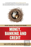 Money, Banking And Credit
